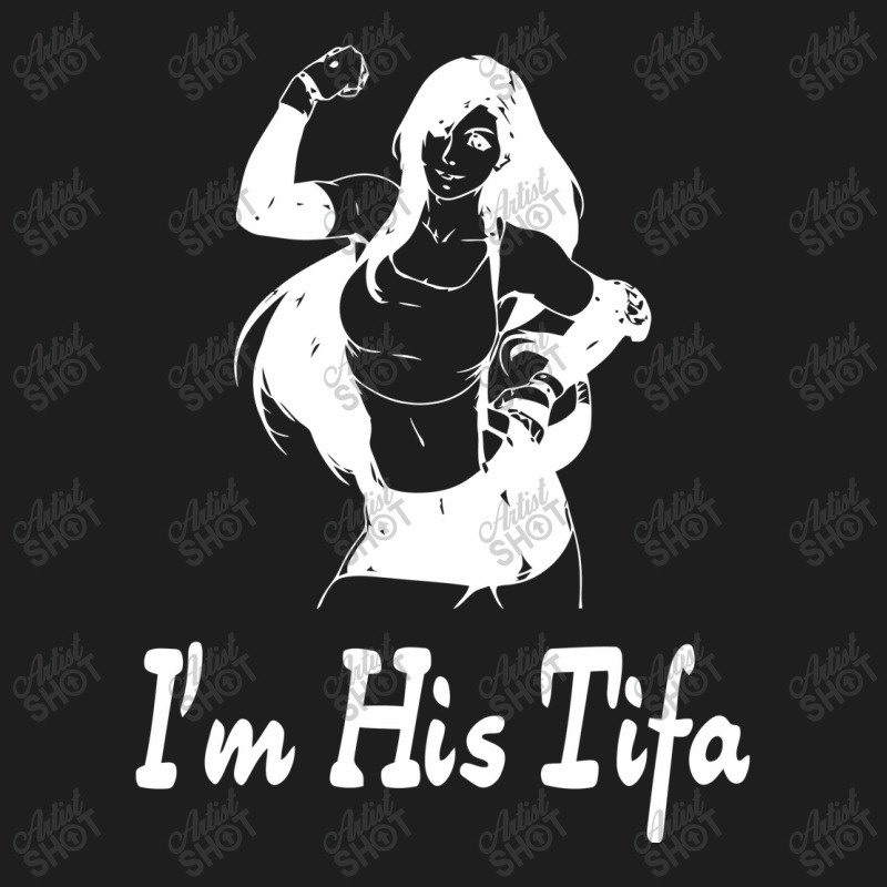 I'm His Tifa   Final Fantasy Classic T-shirt by miriamdunca | Artistshot