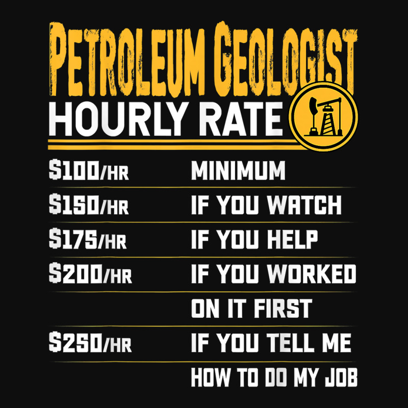 Petroleum Geologist Hourly Rate   Funny Petroleum Geology T Shirt Crop Top by cm-arts | Artistshot