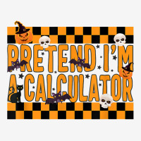 Pretend I'm A Calculator Costume Funny Lazy Halloween Party T Shirt Toddler Hoodie | Artistshot