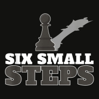 Motivational Six Small Steps Chess Pawn For A Grandmaster Scorecard Crop Tee | Artistshot