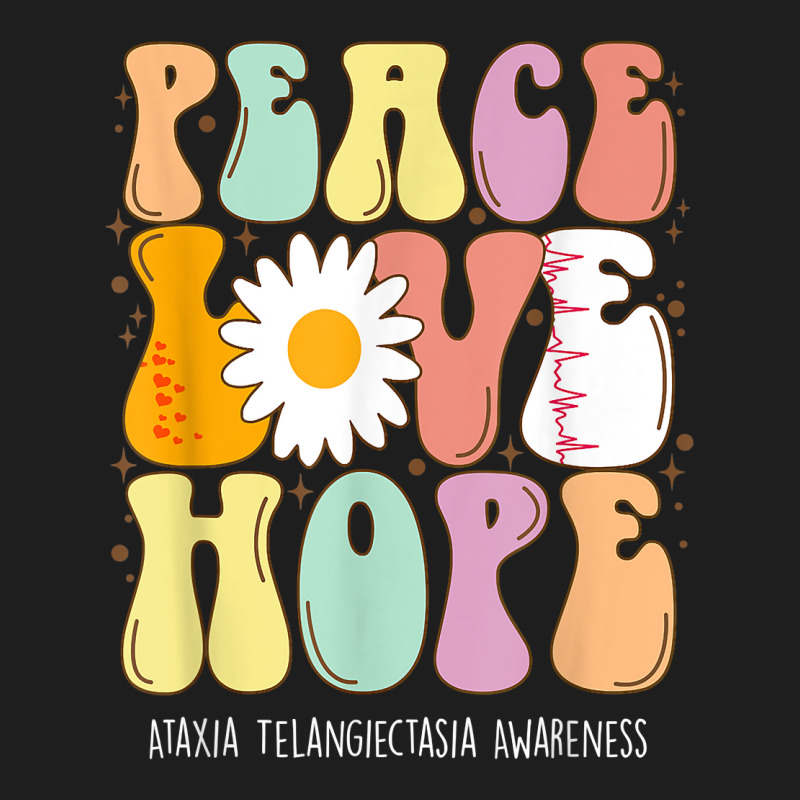 Peace Love Hope Ataxia Telangiectasia Awareness Gift T Shirt Classic T-shirt by cm-arts | Artistshot