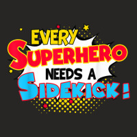 Kids Every Superhero Needs A Sidekick Brother Sister Ladies Fitted T-shirt | Artistshot