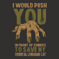 Push You In Zombies To Save My Oriental Longhair Cat Funny T Shirt Champion Hoodie | Artistshot