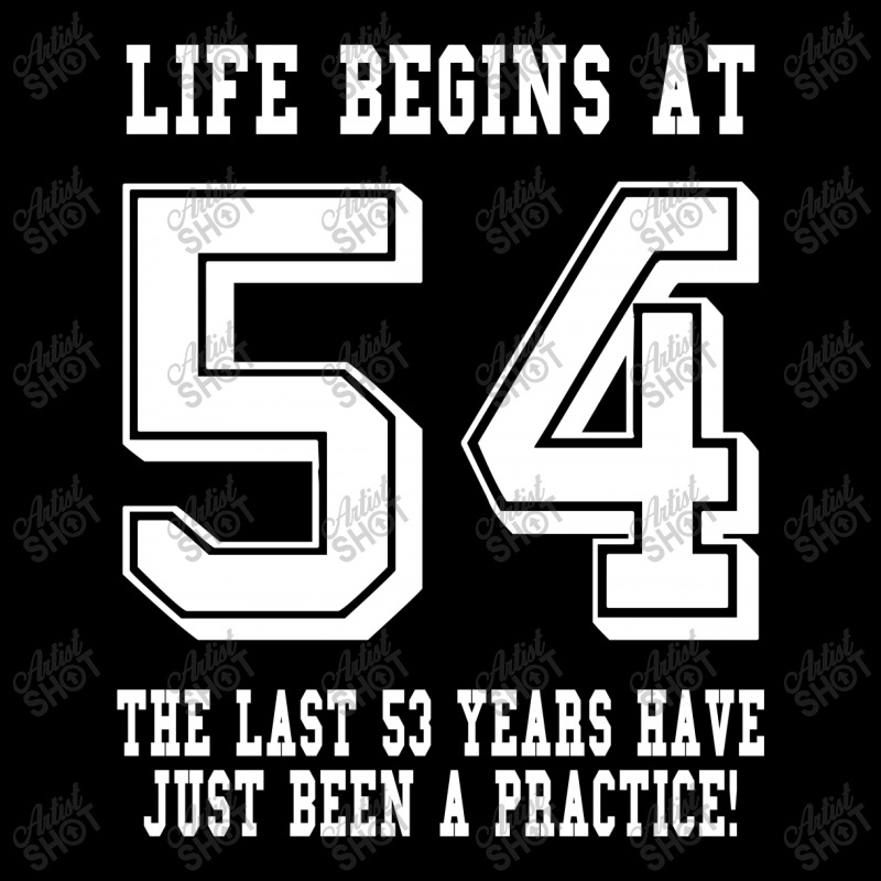 54th Birthday Life Begins At 54 White Unisex Jogger | Artistshot
