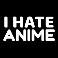 I Hate Anime Zipper Hoodie | Artistshot