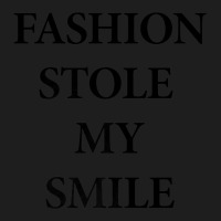 Fashion Stole My Smile Classic T-shirt | Artistshot