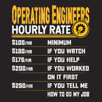 Operating Engineers Hourly Rate   Funny Operating Technician T Shirt Vintage Cap | Artistshot