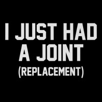 Just Had A Joint Replacement Funny Surgery Get Well Senior Premium T S Maternity Scoop Neck T-shirt | Artistshot