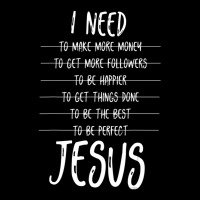 I Need Jesus Christ Maternity Scoop Neck T-shirt | Artistshot