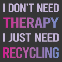 Recycling T  Shirt Funny Therapy Recycling Recycle 16781678 Toddler Hoodie | Artistshot