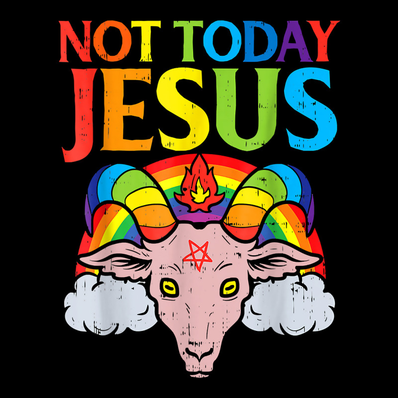 Today Not Jesus Satan Goat Satanic Rainbow Satanism Gift T Shirt Zipper Hoodie by zheralalumo | Artistshot