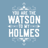 You Are The Watson To My Holmes Baby Bodysuit | Artistshot