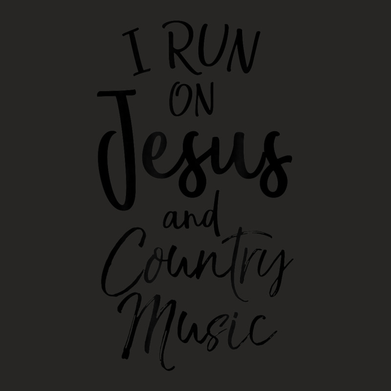 I Run On Jesus And Country Music Funny Christian Ladies Fitted T-Shirt by thangdinhsinhelf | Artistshot