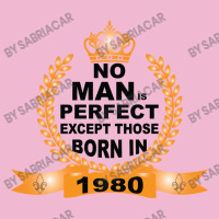 No Man Is Perfect Except Those Born In 1980 Baby Bodysuit | Artistshot