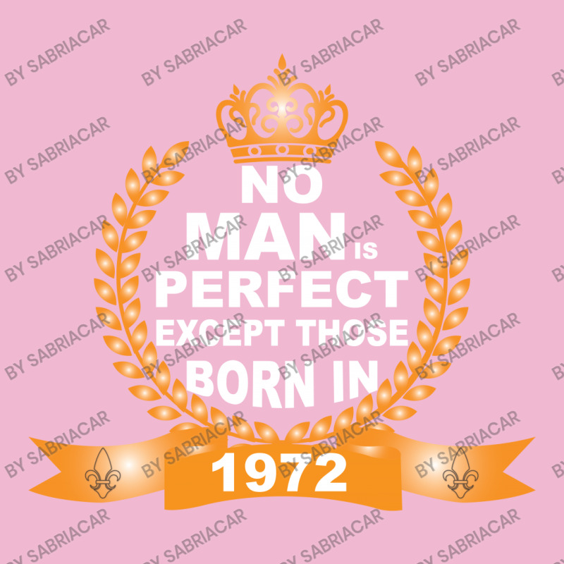 No Man Is Perfect Except Those Born In 1972 Baby Bodysuit | Artistshot