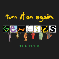 Genesis Turn It On Again Classic T-shirt | Artistshot