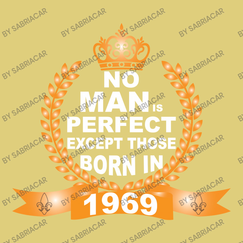 No Man Is Perfect Except Those Born In 1969 Baby Bodysuit | Artistshot