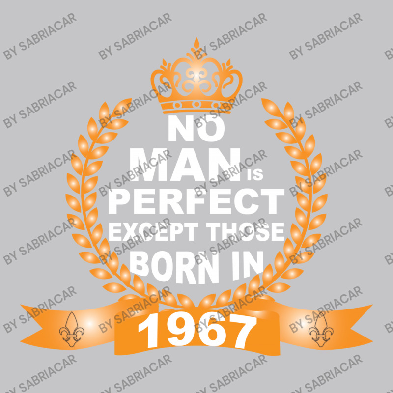 No Man Is Perfect Except Those Born In 1967 Baby Bodysuit | Artistshot