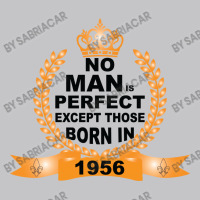 No Man Is Perfect Except Those Born In 1956 Baby Bodysuit | Artistshot