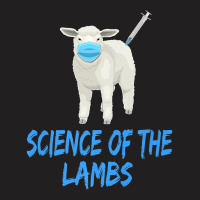 Anti Vaccine Mandate Science Of The Lambs Sheep Or Sheeple T-shirt | Artistshot