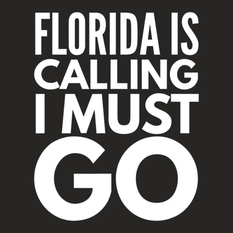 Florida Is Calling I Must Go Vacation Ladies Fitted T-Shirt by cm-arts | Artistshot