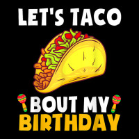 Let's Taco Bout My Birthday Shirt Funny Cinco De Mayo Party T Shirt Portrait Canvas Print | Artistshot