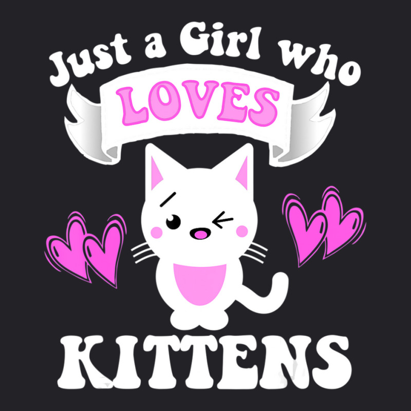 Cat Lover Gift Just A Girl Who Loves Kittens Toddlers Women Youth Tee by thangdinhsinhelf | Artistshot