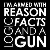 I'm Armed With Reason Logic Facts And A Cop Unisex Jogger | Artistshot