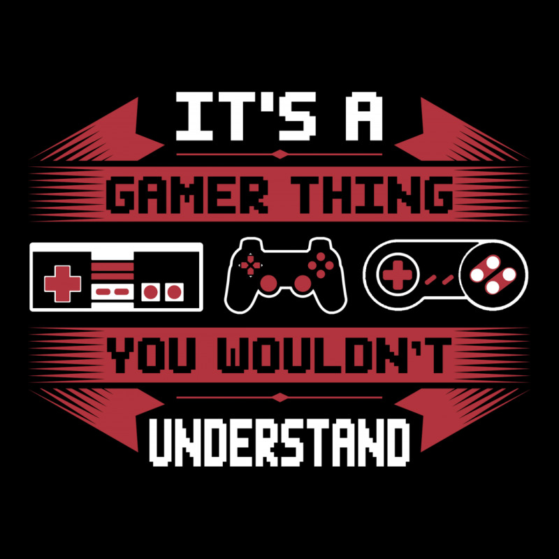 It's A Gamer Thing You Wouldn't Understand Unisex Jogger by tshiart | Artistshot