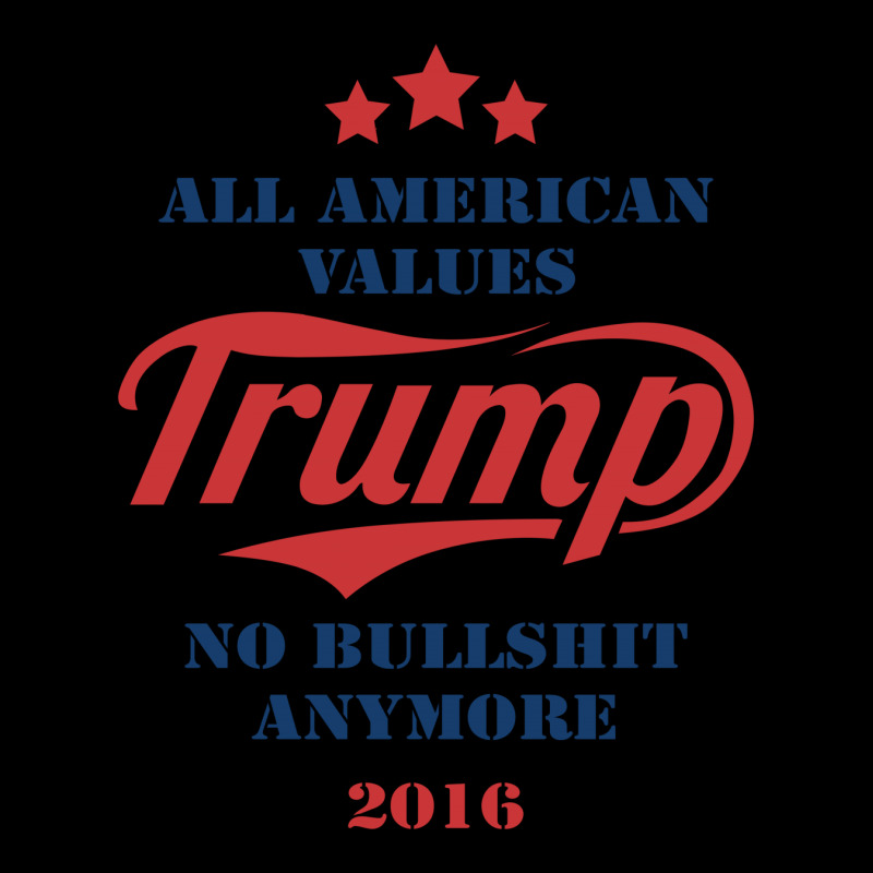 Trump All American Values No Bullshit Anymore 2016 Unisex Jogger | Artistshot