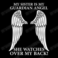 My Sister Is My Guardian Angel Unisex Jogger | Artistshot