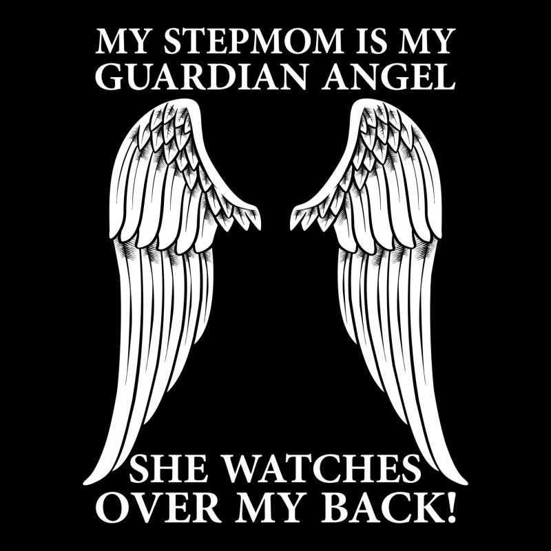 Custom My Stepmom Is My Guardian Angel Legging By Sabriacar - Artistshot