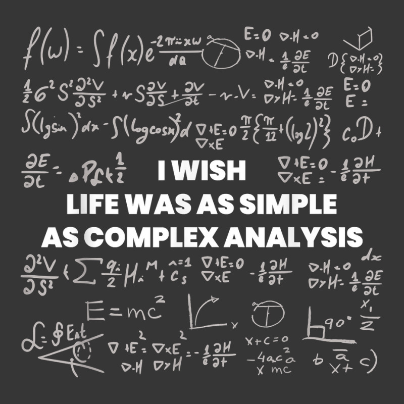 Mathematics   Wish Life Was Simple As Math Complex Analysis T Shirt Toddler Hoodie by cm-arts | Artistshot