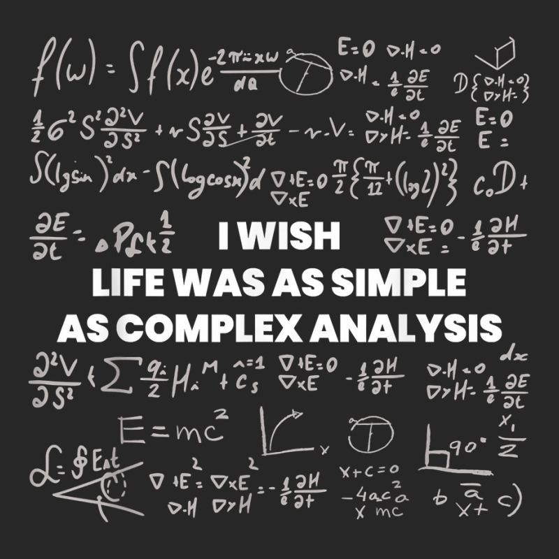 Mathematics   Wish Life Was Simple As Math Complex Analysis T Shirt Men's T-shirt Pajama Set by cm-arts | Artistshot