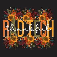 Radiology Tech Thanksgiving Rad Technologist Rad Tech T Shirt T-shirt | Artistshot