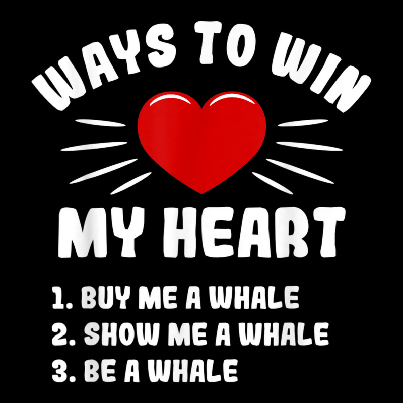 Ways To Win My Heart Whale Funny Animal Meme Humor Youth Zipper Hoodie | Artistshot