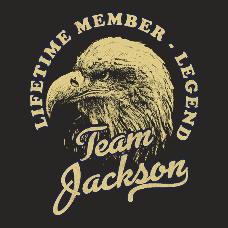 Jackson Name, Lifetime Member Legend, Eagle, Team Jackson, Lifetime Me Ladies Fitted T-Shirt by SHOPII888 | Artistshot