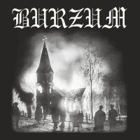 Burzum Church Burning, Black Metal, Burzum, Church Burning, Burzum Chu Ladies Fitted T-shirt | Artistshot