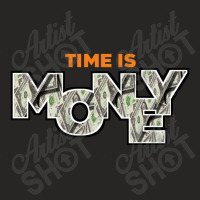 Time Is Money Ladies Fitted T-shirt | Artistshot