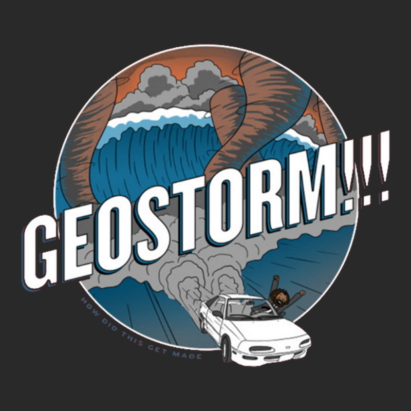 Geostorm How Did This Get Made Toddler T-shirt | Artistshot