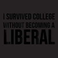 I Survived College Without Becoming A Liberal Vintage Cap | Artistshot