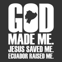 God Made Me. Jesus Saved Me Ecuador Raised Me. Religion Baby Bodysuit | Artistshot