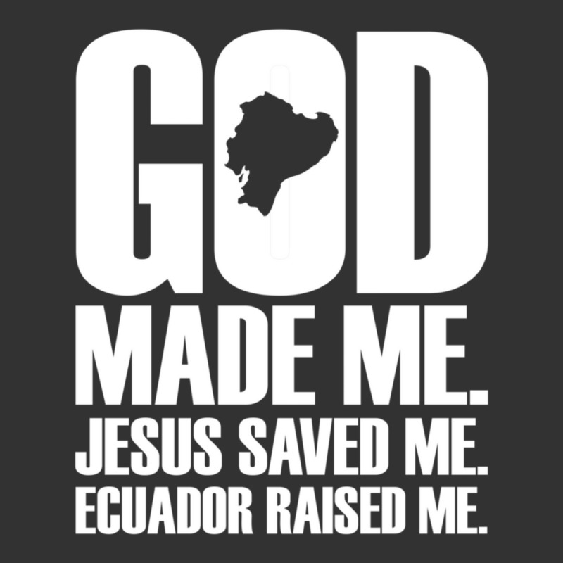 God Made Me. Jesus Saved Me Ecuador Raised Me. Religion Baby Bodysuit by thangdinhsinhelf | Artistshot