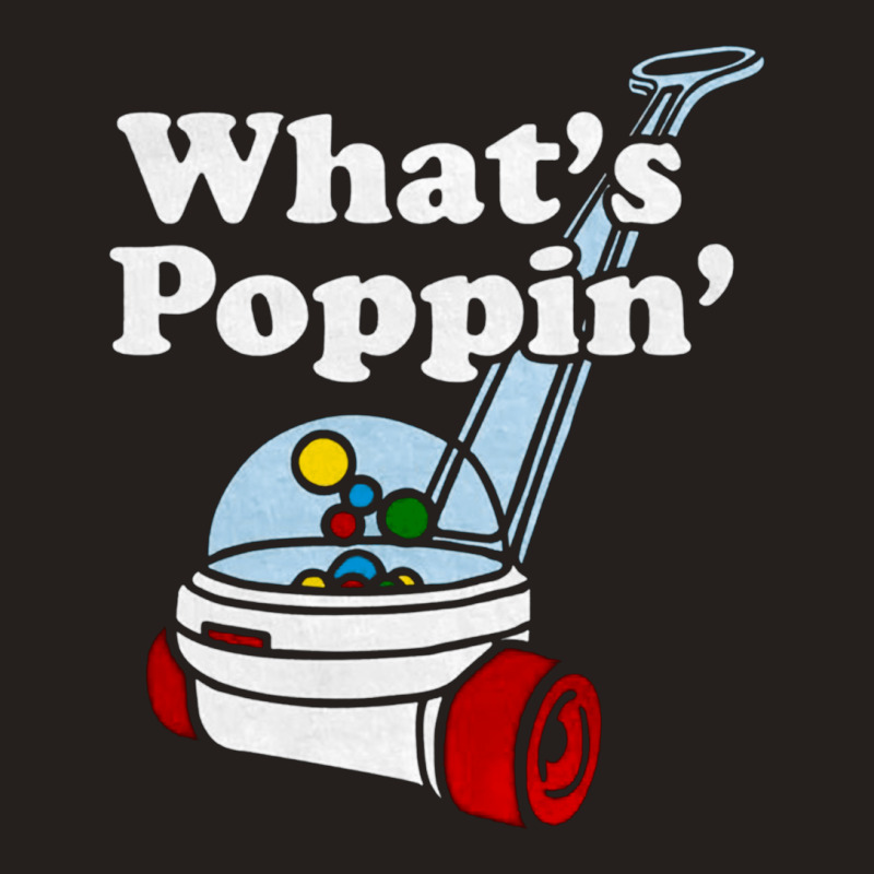 What's Poppin' Toddler, What's Poppin', Toddler, What's Poppin' Toddle Tank Top | Artistshot