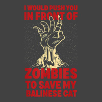 Push You In Zombies To Save My Balinese Cat Funny Cat Lover T Shirt Vintage T-shirt | Artistshot