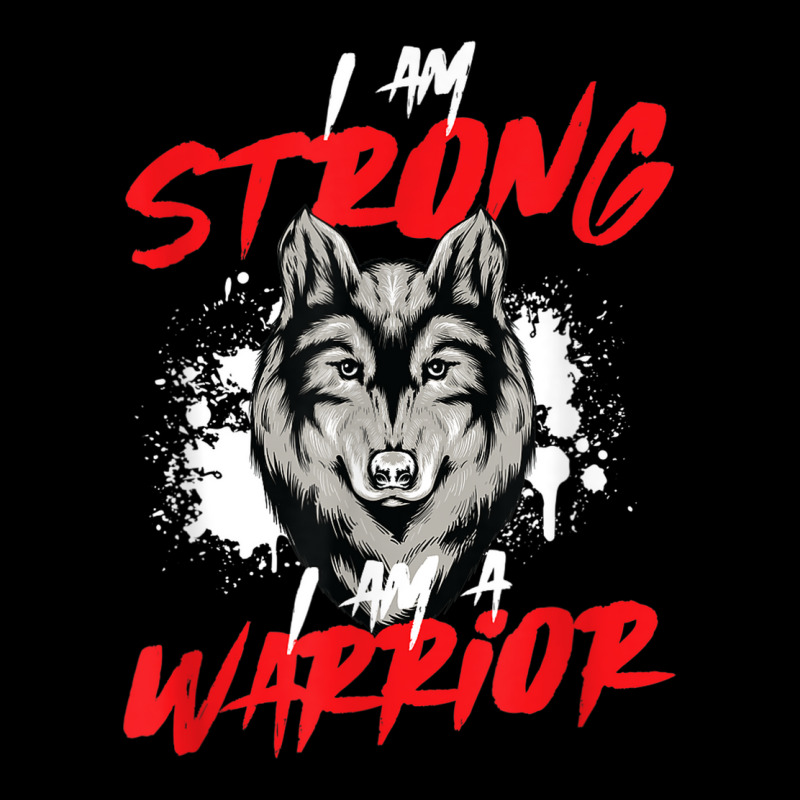 I Am Strong Vicious Warrior Symbolism For Alpha Wolf Lovers Zipper Hoodie | Artistshot