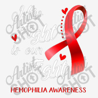 His Fight Is Our Fight Hemophilia Awareness Support Youth 3/4 Sleeve | Artistshot