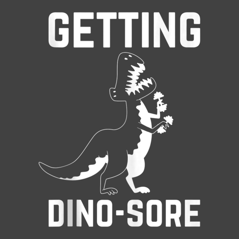 Getting Dino Sore Funny T Rex Dinosaur Workout Tank Top Vintage T-shirt | Artistshot