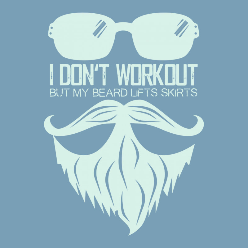 I Don't Workout But My Beard Lifts Skirts Baby Bodysuit | Artistshot