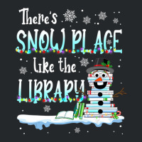 Librarian There's Snow Place Like The Library Christmas Snow Crewneck Sweatshirt | Artistshot